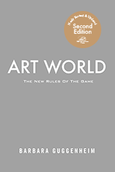 Art World by Barbara Guggenheim - Newly Revised & Updated!
